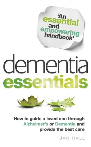 Jan Hall: Dementia Essentials (2013, VERMILION)