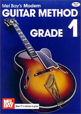 Mel Bay: Mel Bays Modern Guitar Method (Paperback, 1990, Mel Bay Publications)