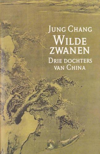 Jung Chang: Wilde Zwanen (Paperback, Dutch language, 1995, Forum, Amsterdam)