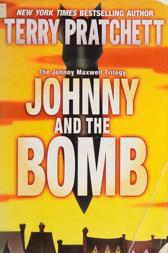Terry Pratchett: Johnny and the Bomb (Paperback, 2008, HarperTrophy)