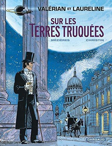 Pierre Christin: Sur les terres truquées (Valérian, #7) (French language)