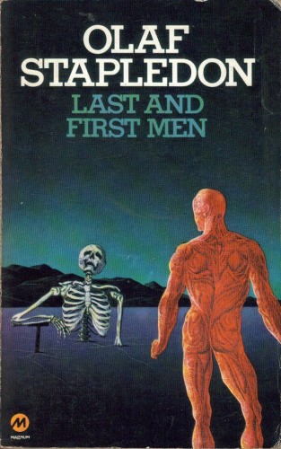 Olaf Stapledon: Last and first men (Paperback, 1978, Methuen)