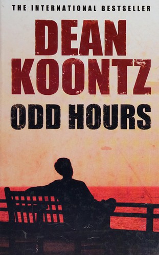 Dean R. Koontz: Odd hours (2009, Charnwood)