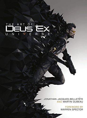 Davies, Paul: The Art of Deus Ex Universe (Hardcover, 2016, Titan Books)