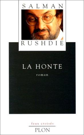 Salman Rushdie, Jean Guiloineau: La Honte (Paperback, 1998, Plon)