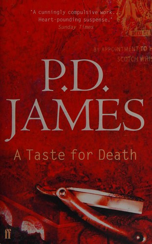 P. D. James: A  taste for death (1986, Lester & Orpen Dennys)