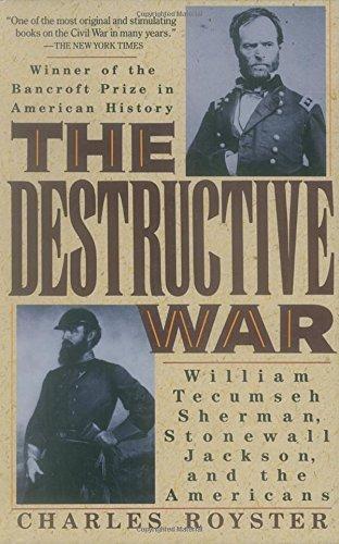 Charles Royster: The Destructive War (1993)