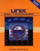 Lowell Jay Arthur: UNIX Shell programming (1990, Wiley)
