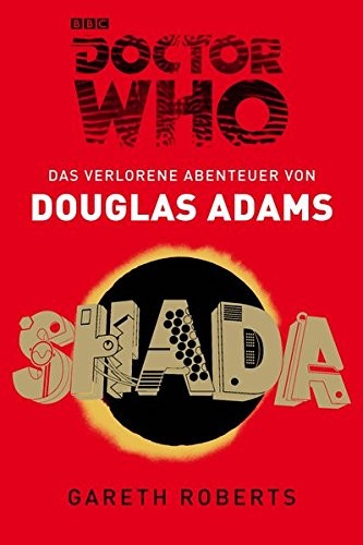 Douglas Adams, Gareth Roberts: Doctor Who - SHADA (Paperback, 2014, Cross Cult)