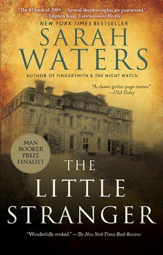Sarah Waters: The Little Stranger (Paperback, 2010, Riverhead Trade)