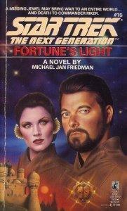 Michael Jan Friedman: Fortune's Light (1991)