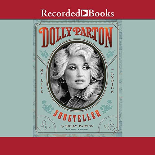 Dolly Parton: Dolly Parton, Songteller (AudiobookFormat, 2020, Recorded Books, Inc.)