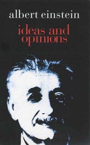 Albert Einstein: Ideas and Opinions (Condor Books) (Paperback, 2005, Souvenir Press Ltd)