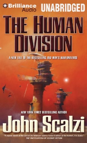 John Scalzi, William Dufris: The Human Division (AudiobookFormat, 2013, Brilliance Audio)
