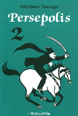 Marjane Satrapi: Persepolis (French language, 2001, L'Association)