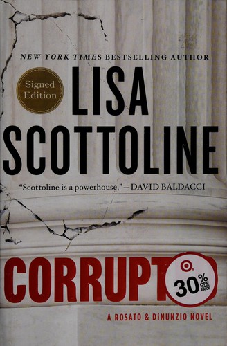 Lisa Scottoline: Corrupted (2015)