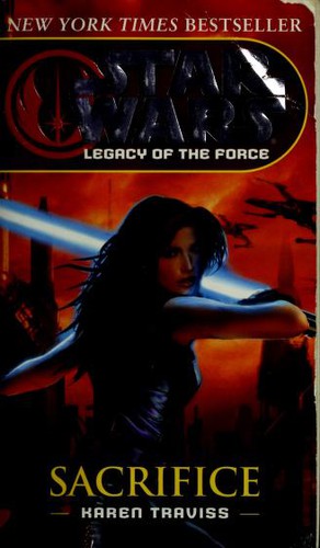 Karen Traviss: Star Wars: Sacrifice (Paperback, 2008, Del Rey)