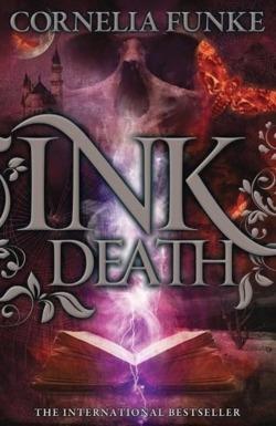 Cornelia Funke: Inkdeath