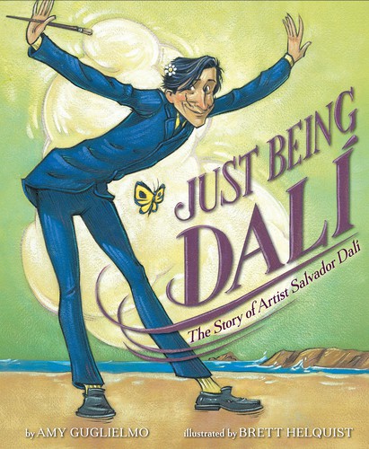 Brett Helquist, Amy Guglielmo: Just being Dali : (Hardcover, 2021, G.P. Putnam's Sons, G.P. Putnam's Sons Books for Young Readers)