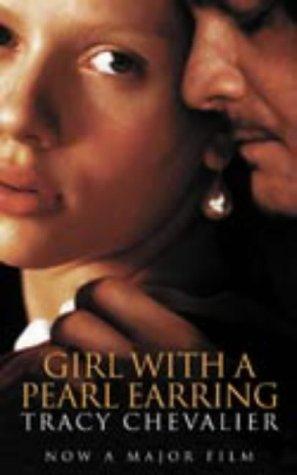 Tracy Chevalier: Girl with a Pearl Earring (Paperback, 2003, HarperCollins Publishers Ltd)