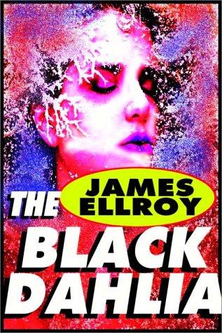 James Ellroy: The Black Dahlia (AudiobookFormat, 1990, Books on Tape, Inc.)