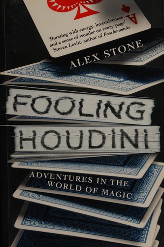 Alex Stone: Fooling Houdini (2012, Penguin Random House)