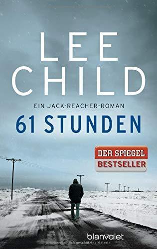 Lee Child: 61 Stunden (German language, 2014, Blanvalet)