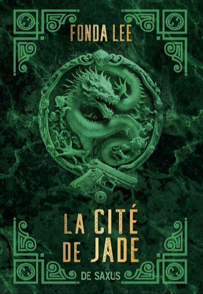 La Cité de jade (French language, 2023, De Saxus)