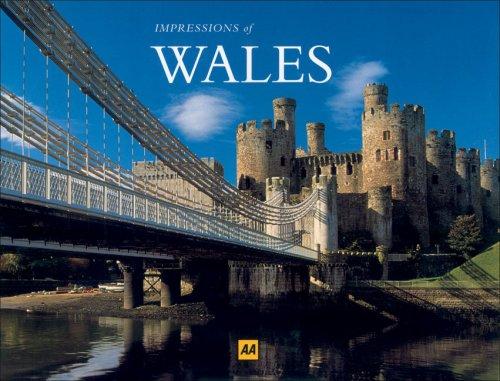 Martin Knowlden: AA Impressions of Wales (Illustrated Reference Series) (Paperback, 2007, Aa Publishing)