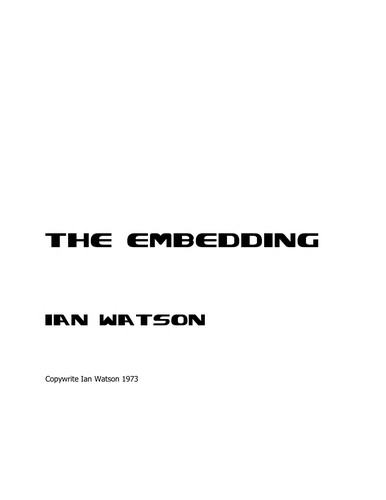 Ian Watson: The Embedding (Paperback, 1989, Carroll & Graf Pub)