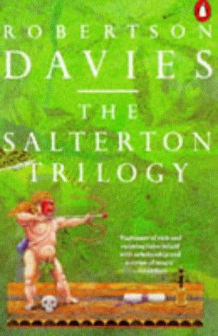 Robertson Davies: The Salterton Trilogy (Paperback, Penguin Books Ltd)