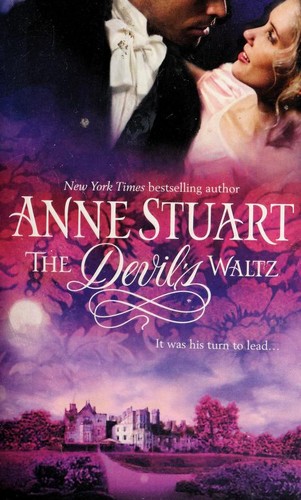 Anne Stuart: The Devil's Waltz (Mira Historical Romance) (Paperback, 2006, Mira)