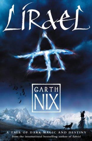 Garth Nix: Lirael (Paperback, 2004, Collins, HarperCollins)