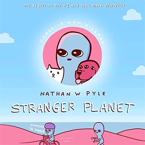 Nathan Pyle: Stranger Planet (2020, Headline Publishing Group, Wildfire)