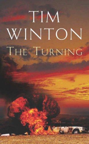 Tim Winton: The Turning (Hardcover, 2005, Picador)