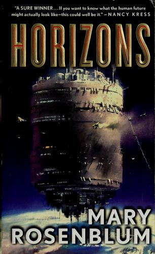 Mary Rosenblum: Horizons (Paperback, 2007, Tor, Melia, distributor])