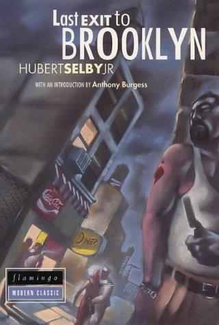 Hubert Selby Jr.: Last Exit to Brooklyn (Paperback, 1993, Hunter Publishing+inc)