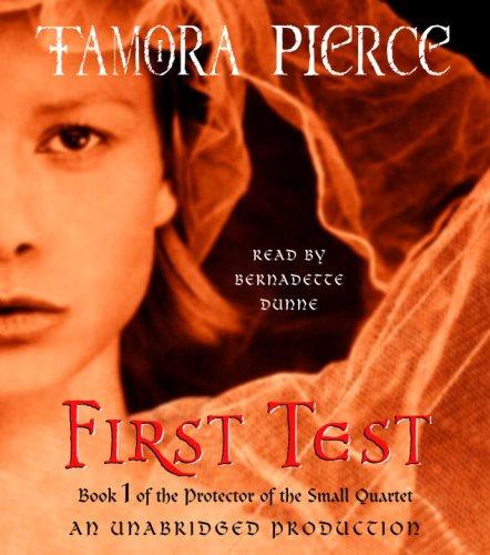 Tamora Pierce: First Test (2007, Listening Library (Audio))