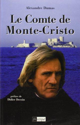 Alexandre Dumas, Alexandre Dumas: Le comte de Monte-Cristo (French language, 1998)