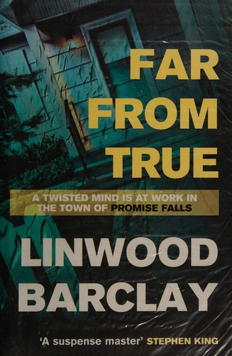 Linwood Barclay: Far from true (2016)