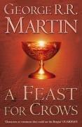 George R. R. Martin: A Feast for Crows (Paperback, 2006, Bantam)