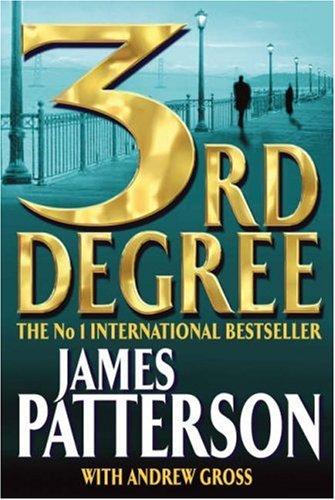 James Patterson: 3rd Degree (Paperback, 2004, Headline Book Publishing)