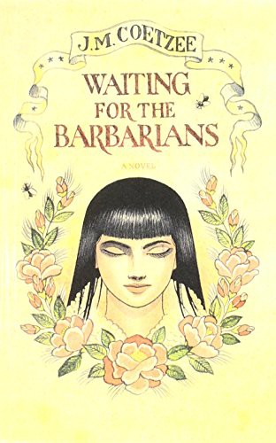 J. M. Coetzee, C C Askew: Waiting for the Barbarians (Hardcover, 2010, San Val, Perfection Learning)