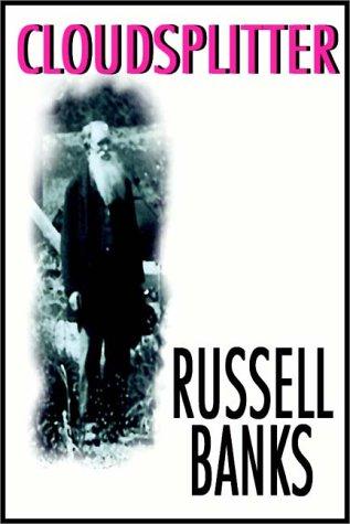 Russell Banks: Cloudsplitter (AudiobookFormat, 1998, Books on Tape, Inc.)