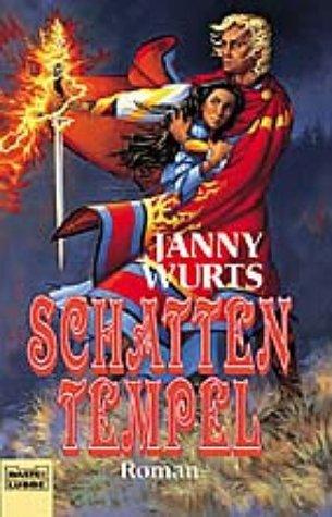 Janny Wurts: Der Feuerkreis 03. Schattentempel. (Paperback, 2000, Lübbe)