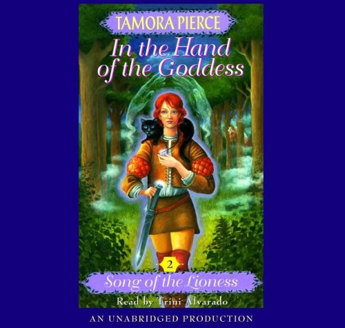 Tamora Pierce: In the Hand Of/Goddes(lib)(CD) (Song of the Lioness) (2007, Listening Library)