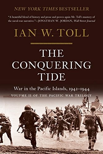 Ian W. Toll: The Conquering Tide (Paperback, 2016, W. W. Norton & Company)