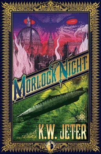 K. W. Jeter: Morlock Night (Paperback, 2011, Angry Robot)