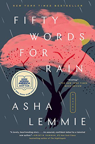 Asha Lemmie: Fifty Words for Rain (2021, Dutton)