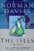 Norman Davies: The Isles (Paperback, 2000, Papermac)